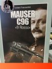 Mauser C96 ''9Rosso''