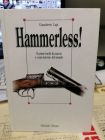 Hammerless di Gianoberto Lupi